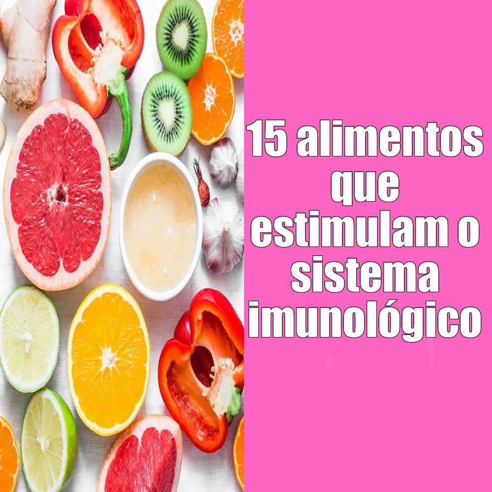 15 alimentos que estimulam o sistema imunológico