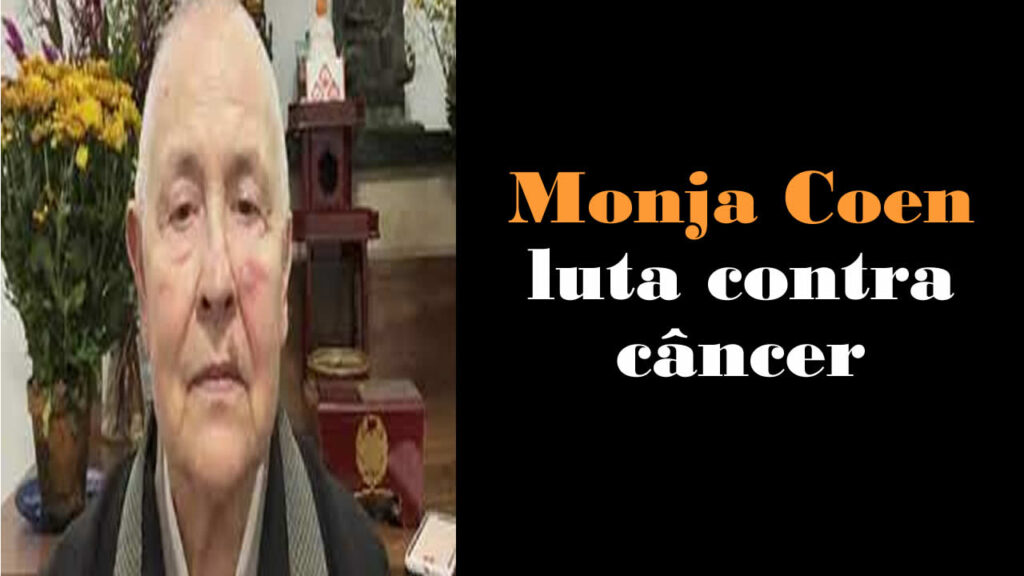 Monja Coen luta contra câncer