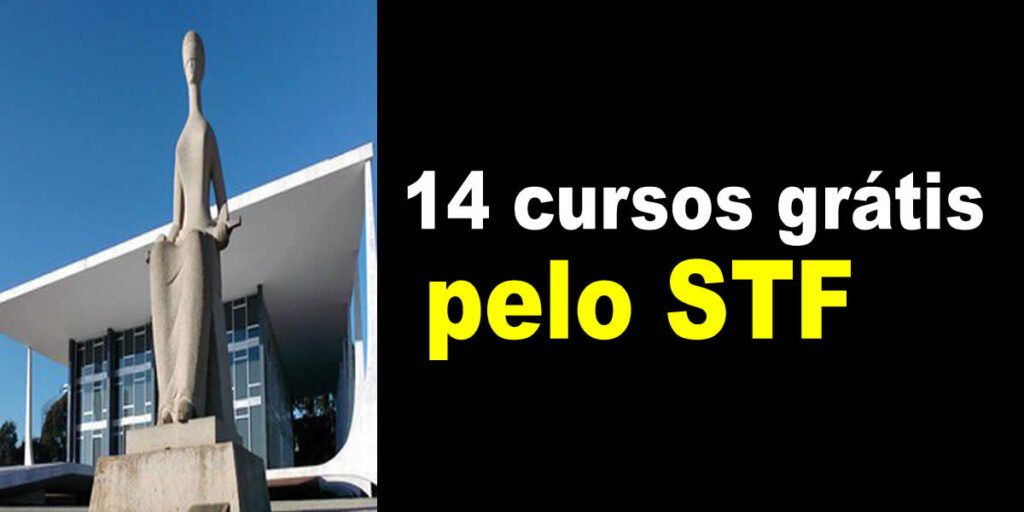 14 cursos grátis pelo STF