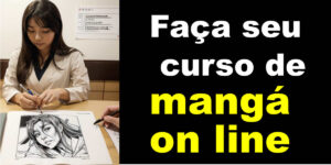 Faça seu curso de mangá on line