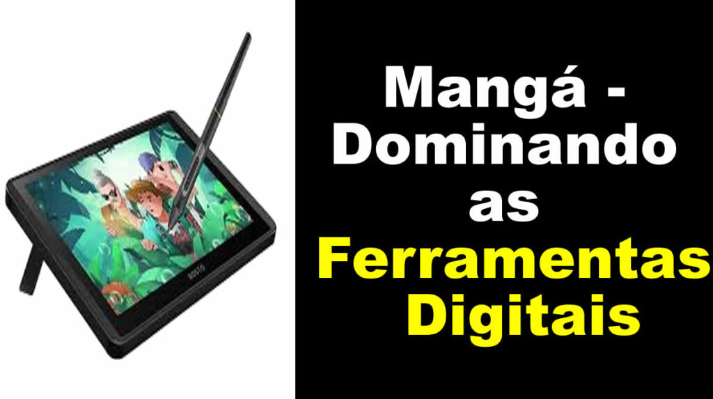 Mangá - Dominando as Ferramentas Digitais