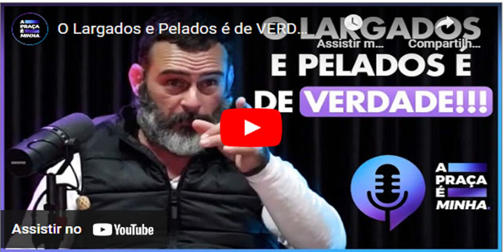 Largados e Pelados - Verdade ou mentira ?