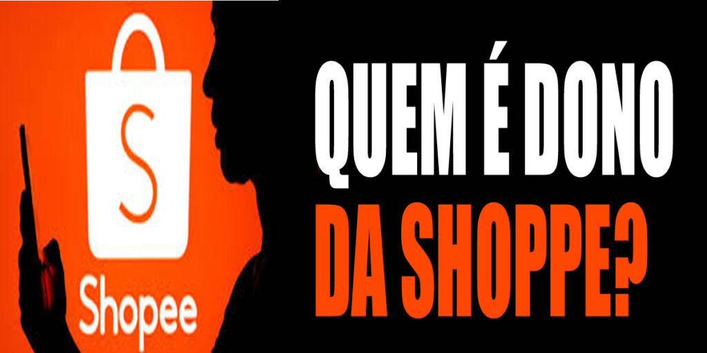 quem é dono da shopee ?