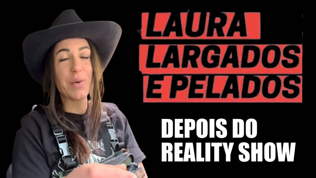 Laura Zerra Depois de Largados e Pelados