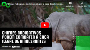 Chips radioativos para Combater a Caça Furtiva 