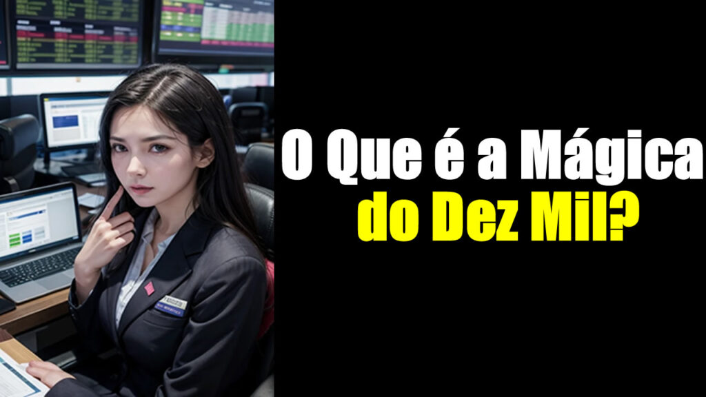 Mágica do Dez Mil