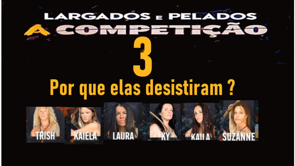 Largados e Pelados a competição 3