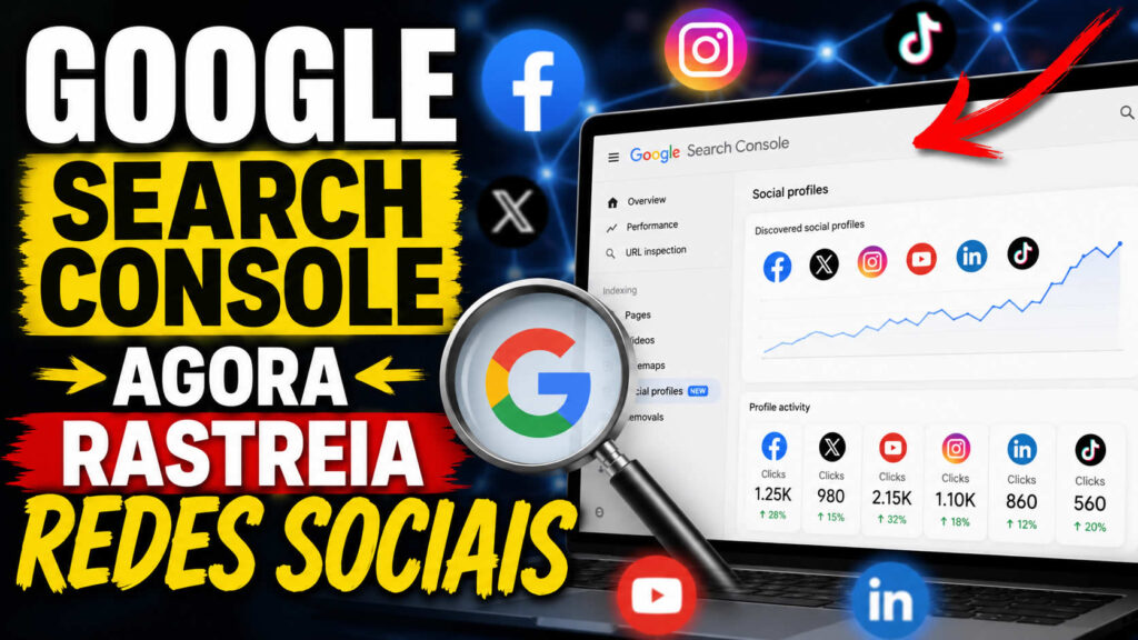 Google Search Console Agora Rastreia Redes Sociais