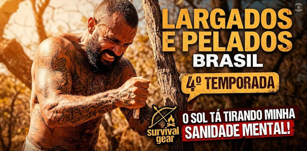 Largados e Pelados brasil quarta temporada