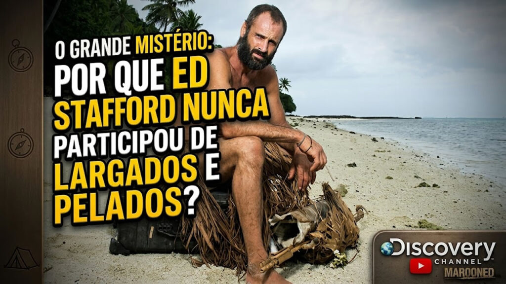 Ed Stafford Largados e Pledos